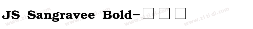 JS Sangravee Bold字体转换